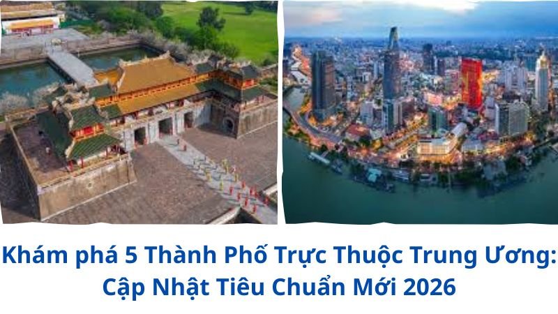 5-thanh-pho-truc-thuoc-trung-uong