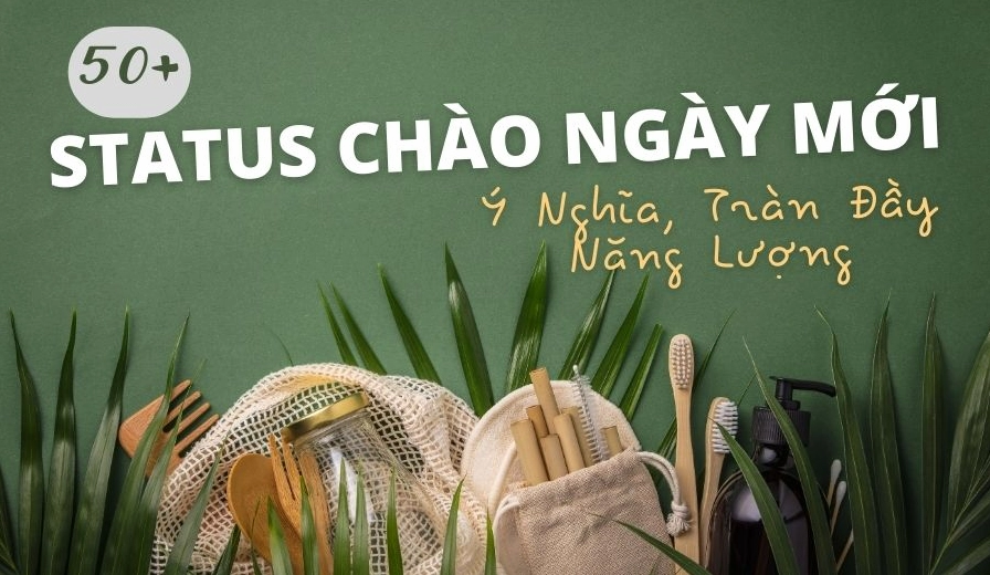 bat-dau-ngay-moi-bung-no-99-stt-chao-ngay-moi-nang-luong-202_245