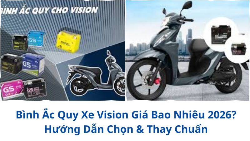 binh-ac-quy-xe-vision-gia-bao-nhieu
