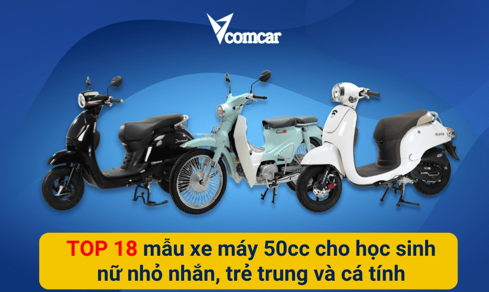 Các mẫu xe máy 50cc cho học sinh
