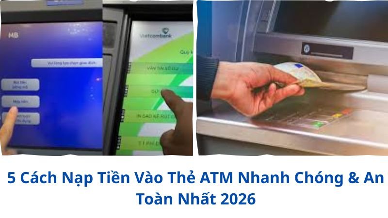 cach-nap-tien-vao-the-atm