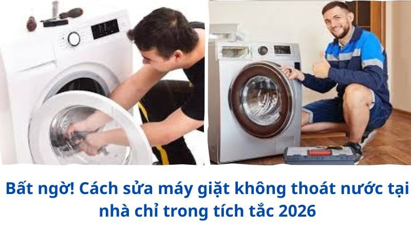cach-sua-may-giat-khong-thoat-nuoc