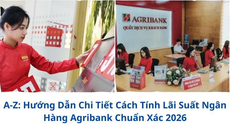 cach-tinh-lai-suat-ngan-hang-agribank