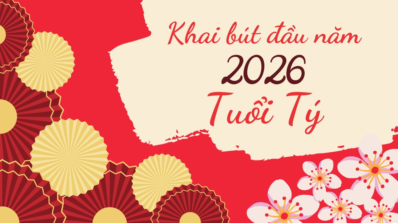 Cẩm nang khai bút đầu năm 2026 dành riêng cho người tuổi Tý