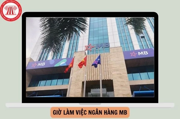 cap-nhat-2026-ngan-hang-mb-lam-viec-den-may-gio-lich-giao-di_962