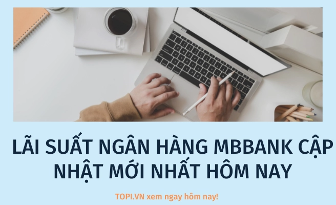 cap-nhat-lai-suat-tien-gui-ngan-hang-mb-moi-nhat-2026-toi-uu_982