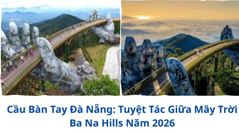 cau-ban-tay-da-nang