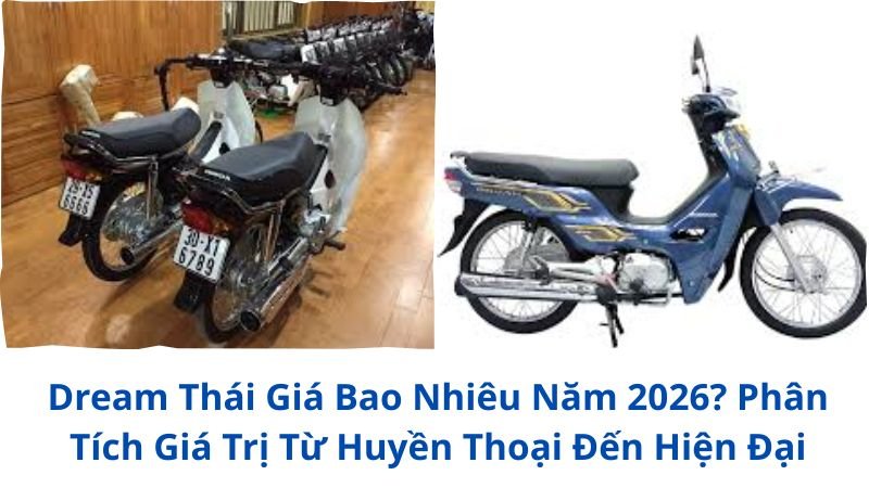 dream-thai-gia-bao-nhieu