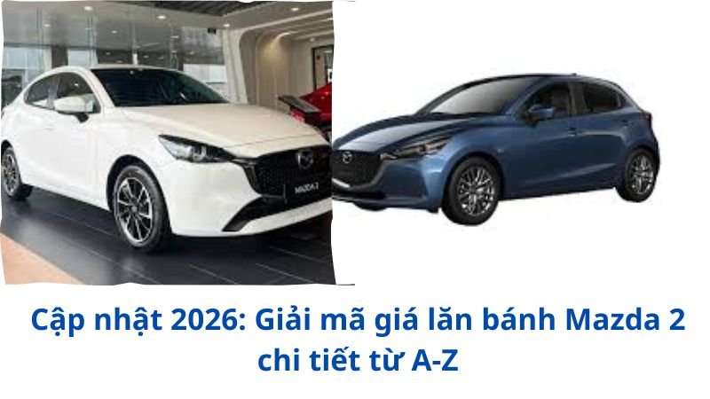 gia-lan-banh-mazda-2