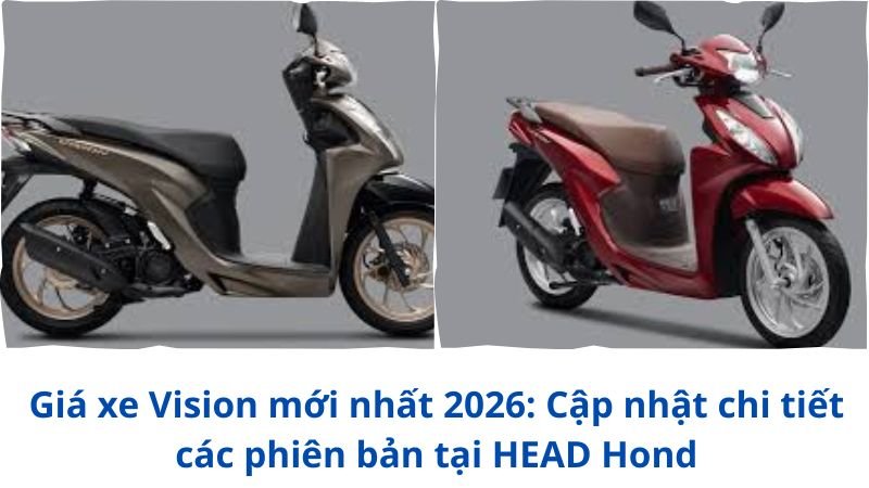 gia-xe-vision-moi-nhat