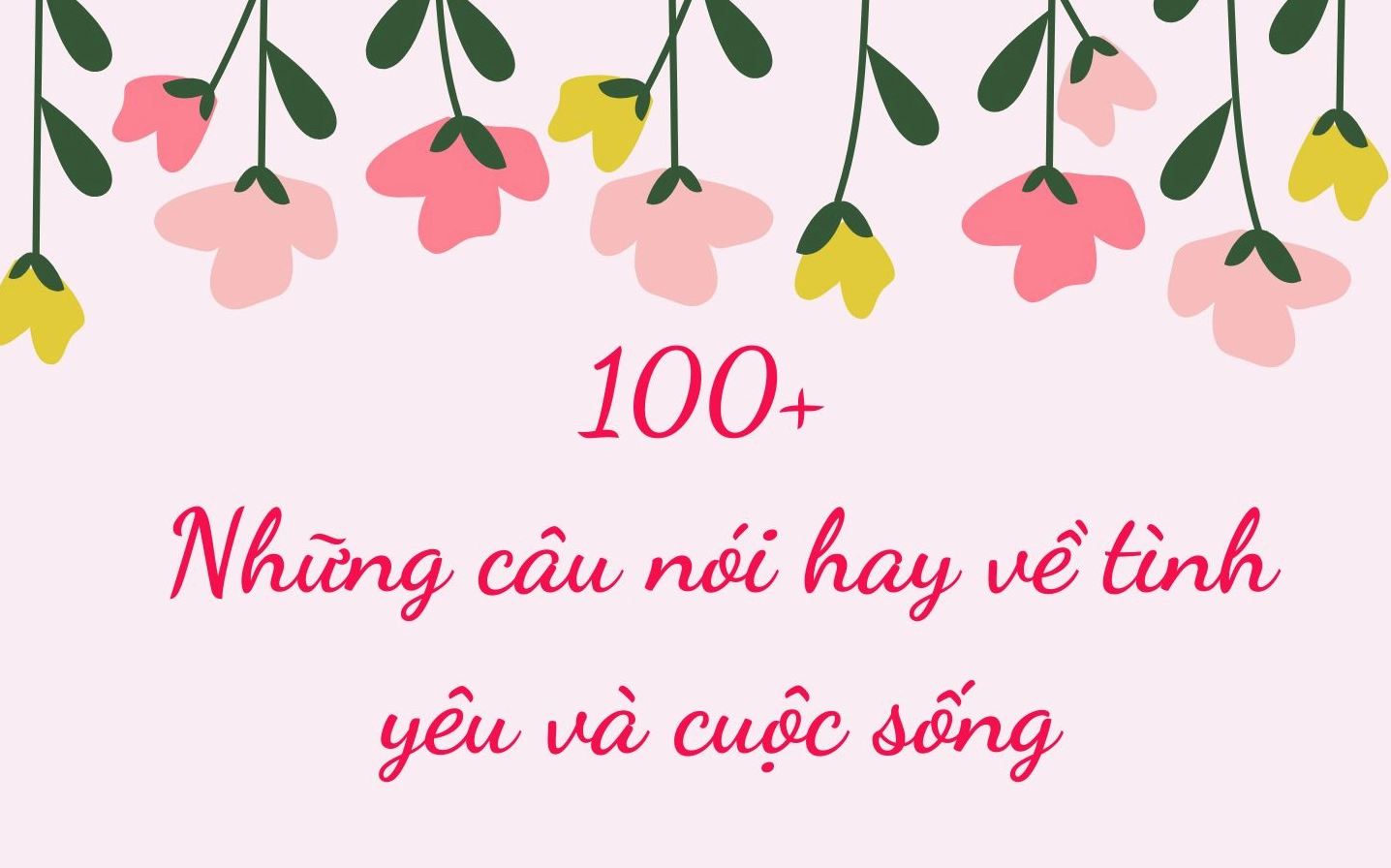kham-pha-suc-manh-cua-nhung-cau-noi-hay-ve-tinh-yeu-nam-2026_715