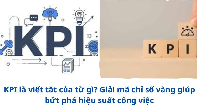 kpi-la-viet-tat-cua-tu-gi