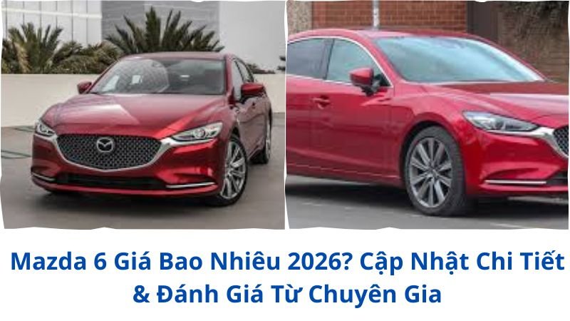 mazda-6-gia-bao-nhieu