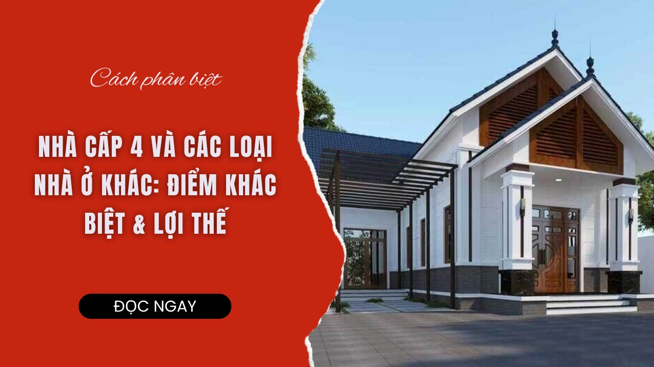 nha-cap-4-la-gi-toan-tap-quy-dinh-dac-diem-kinh-nghiem-xay-d_552