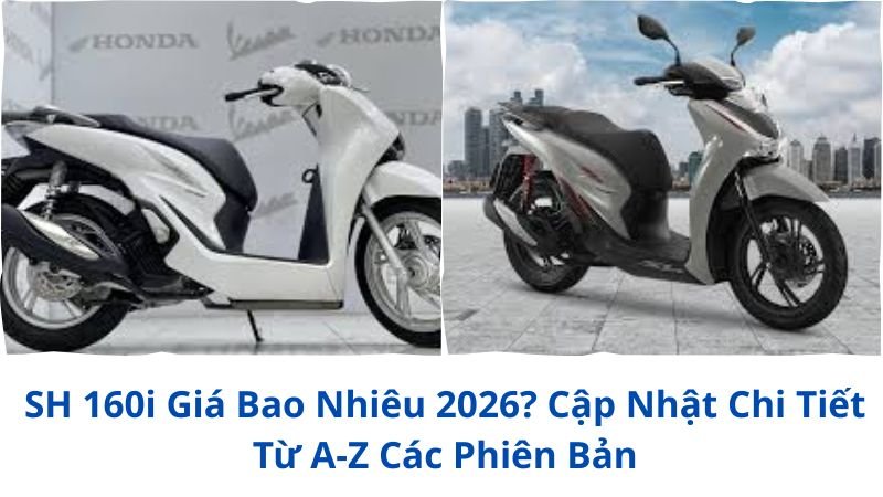 sh-160i-gia-bao-nhieu