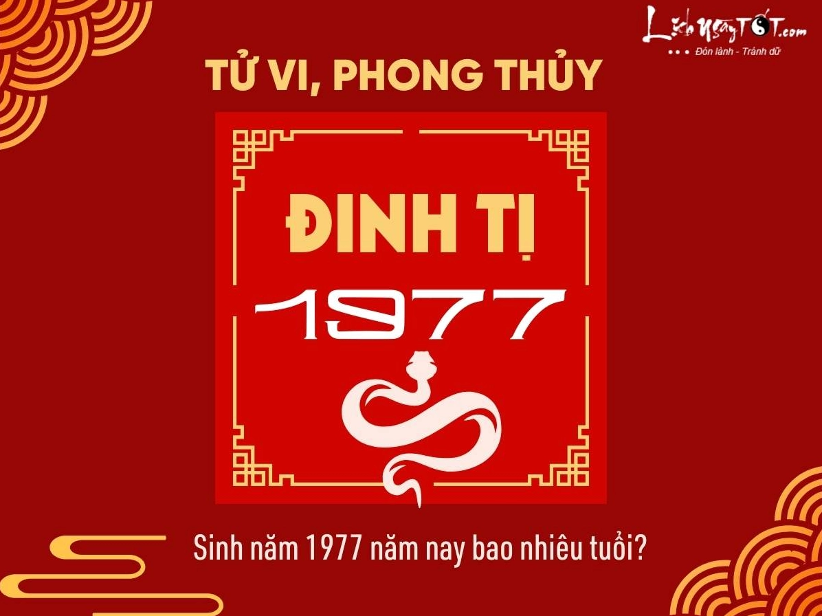 Sinh năm 1977 năm nay bao nhiêu tuổi?