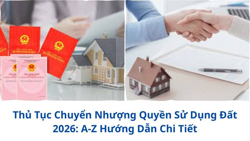 thu-tuc-chuyen-nhuong-quyen-su-dung-dat