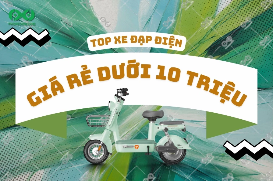 top-7-mau-xe-dap-dien-gia-re-duoi-10-trieu-dang-mua-nhat-202_731