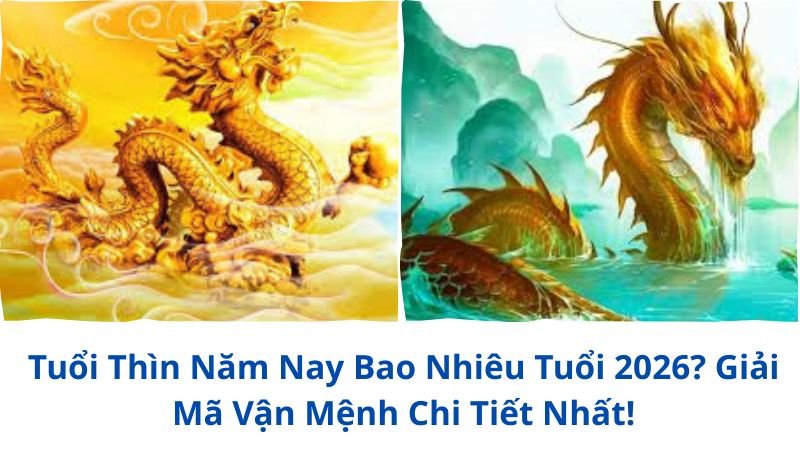 tuoi-thin-nam-nay-bao-nhieu-tuoi (1)