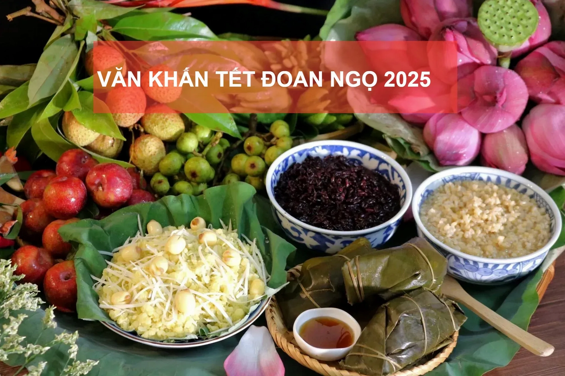 Văn khấn Tết Đoan Ngọ 2025 chuẩn nhất theo truyền thống Việt Nam