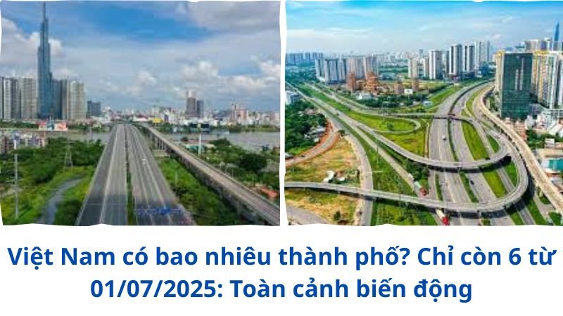 viet-nam-co-bao-nhieu-thanh-pho