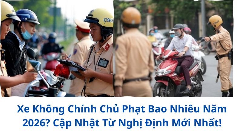 xe-khong-chinh-chu-phat-bao-nhieu
