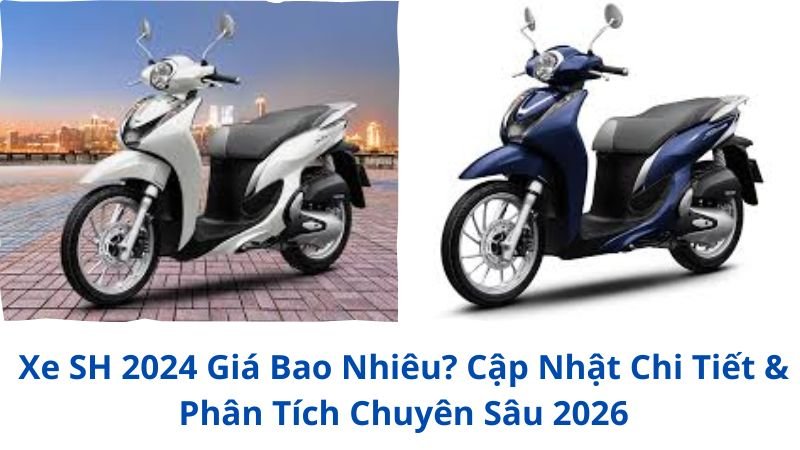 xe-sh-2024-gia-bao-nhieu