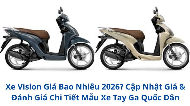 xe-vision-gia-bao-nhieu