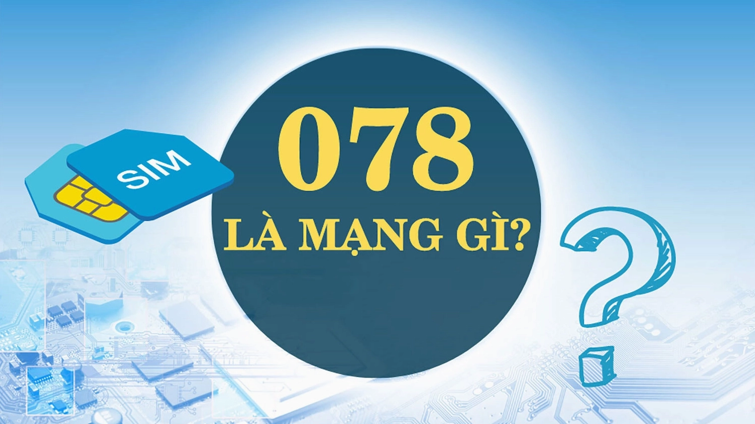 0782-la-mang-gi-giai-ma-dau-so-mobifone-vuong-phat-2026_955