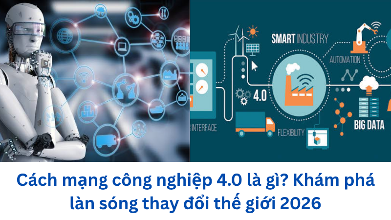 cach-mang-cong-nghiep-40-la-gi