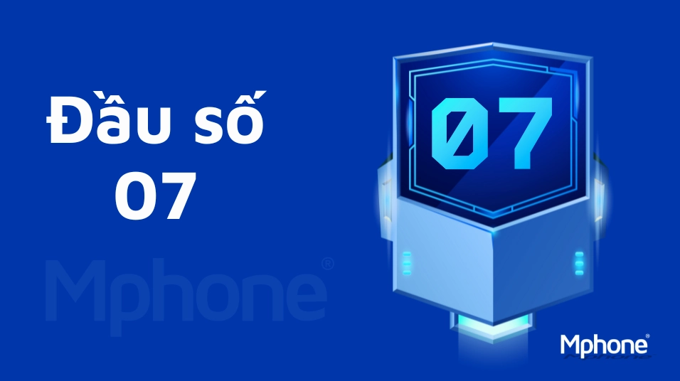 Đầu số 07 là mạng gì