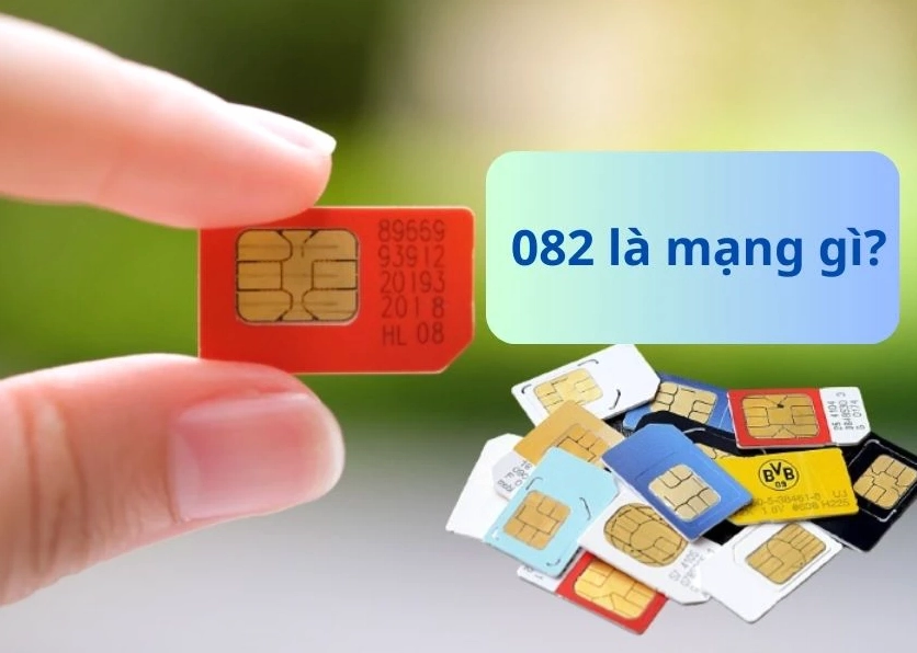 đầu số 082 là mạng gì