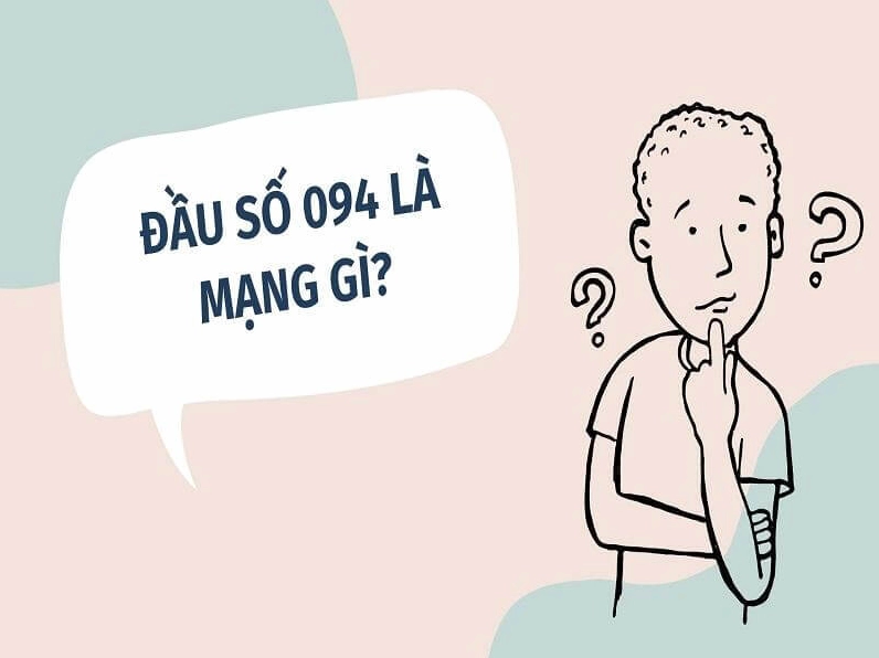 Đầu số 094 là mạng gì
