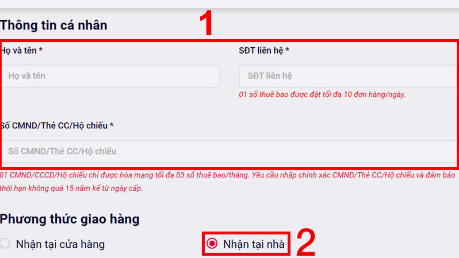 Điền thông tin cá nhân theo yêu cầu, và chọn phương thức giao hàng