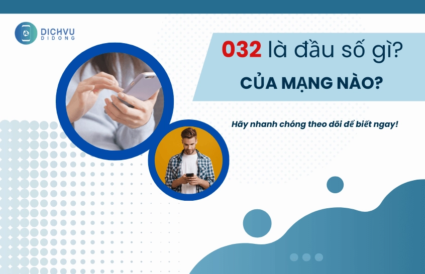 Hình ảnh mô tả 032 là đầu số gì, khẳng định thuộc về Viettel