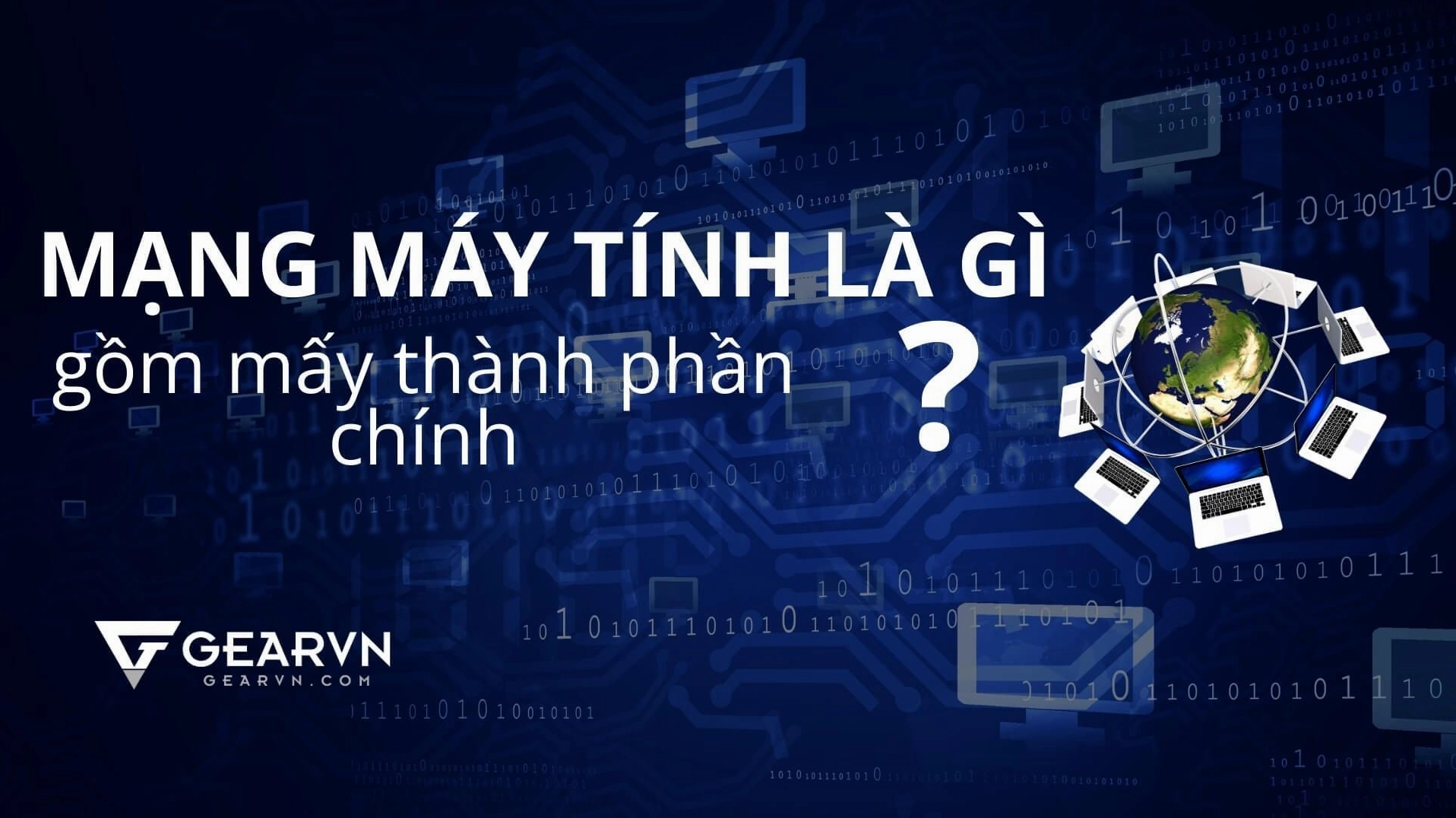 mang-may-tinh-la-gi-toan-tap-kien-thuc-2026-ban-can-biet_496