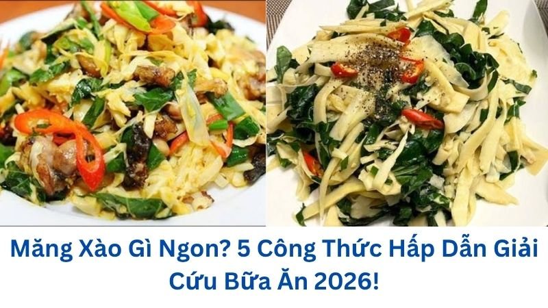 mang-xao-gi-ngon