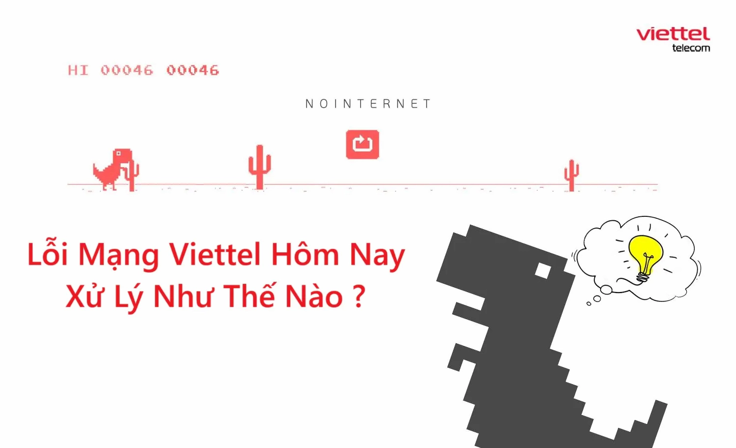 Nguyên nhân lỗi mạng Viettel Hôm Nay