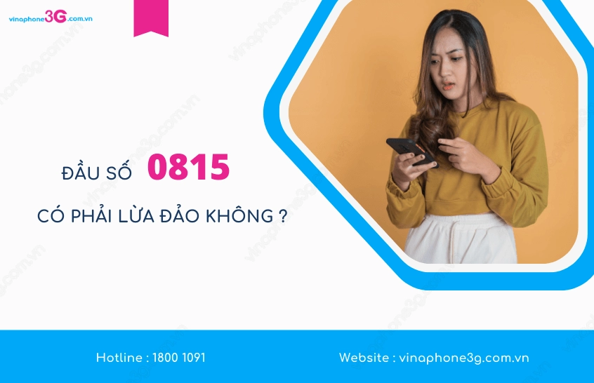 Thông tin đầu số 0815 lừa đảo có phải là sự thật không?