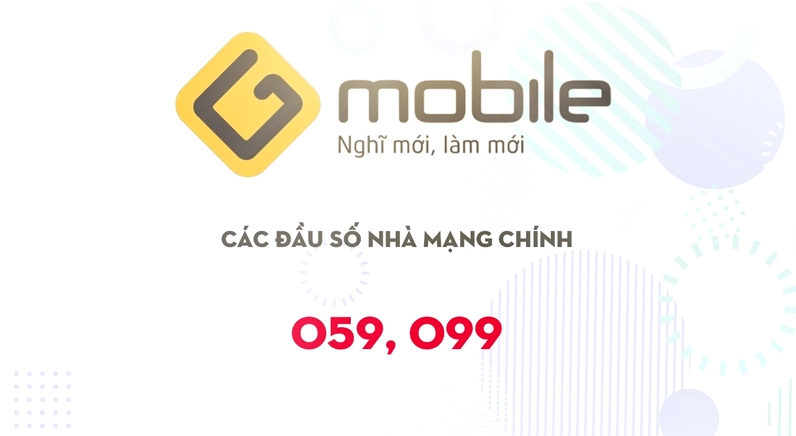 Tổng hợp các đầu số nhà mạng Gmobile