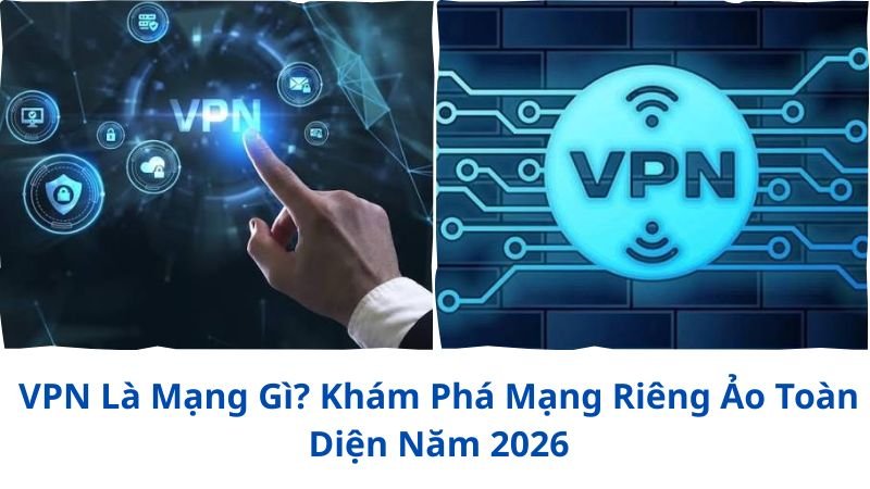 vpn-la-mang-gi
