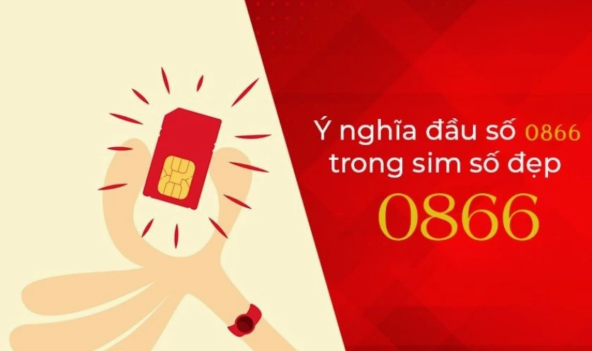 Ý nghĩa các con số 0866 là gì?