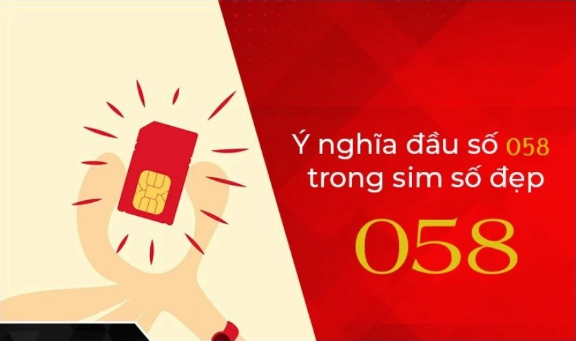 ý nghĩa đầu số 058